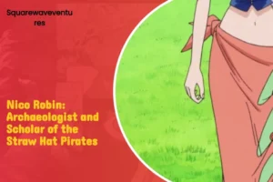 Nico Robin archaeologist illustration showcasing her charm and intellect