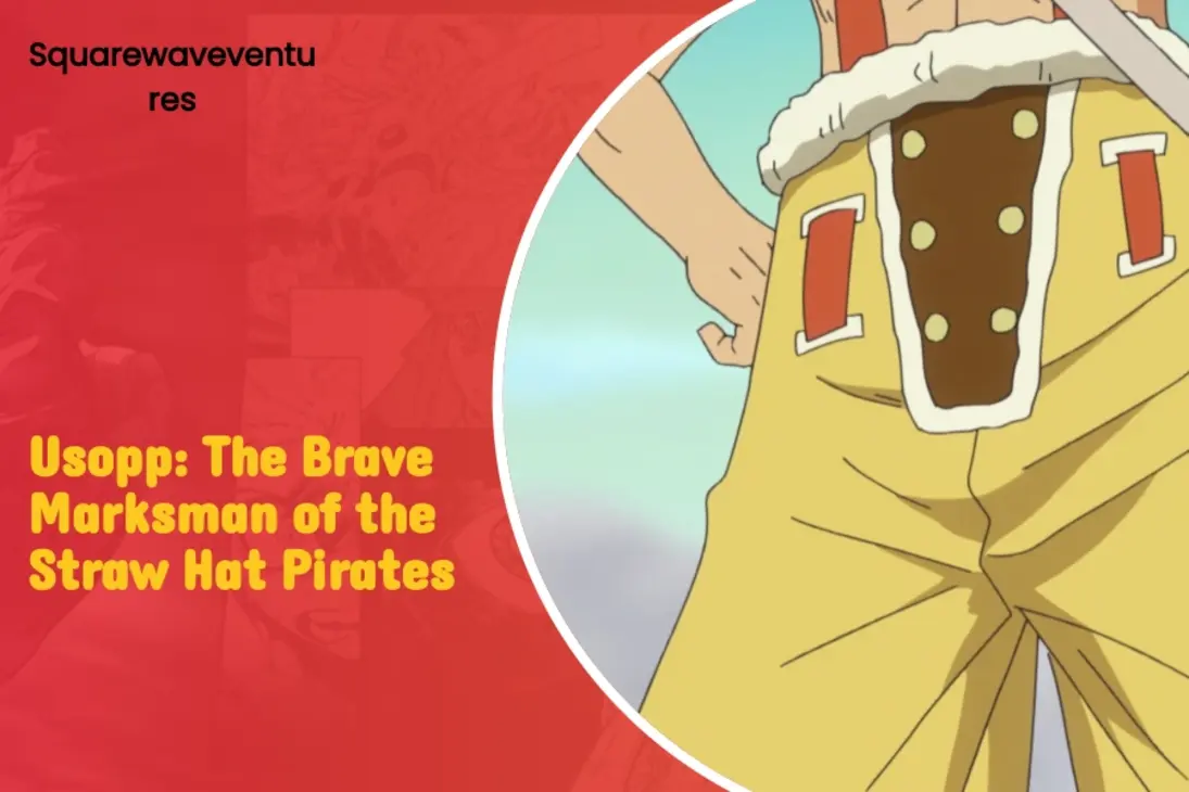 Usopp: The Brave Marksman of the Straw Hat Pirates