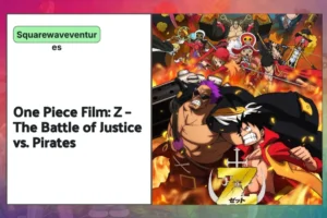 One Piece Film: Z scene illustrating the battle of justice against revenge.
