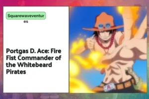 Portgas D. Ace unleashing his fire fists in battle
